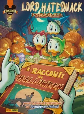 Copertina di I CLASSICI DISNEY (TERZA SERIE) · 39 — Lord Hatequack Presenta… I Racconti di Halloween