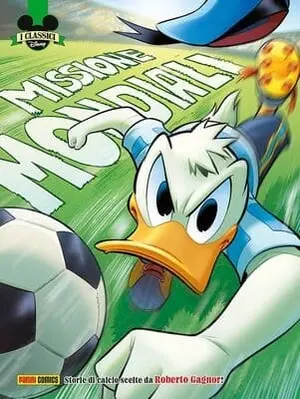 Copertina di I CLASSICI DISNEY (TERZA SERIE) · 43 — Missione Mondiali