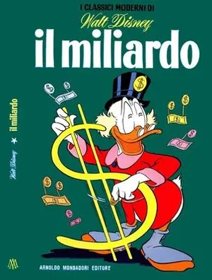 Copertina di I CLASSICI DI WALT DISNEY (PRIMA SERIE) · 6 — Il Miliardo