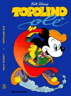 Copertina di I CLASSICI DI WALT DISNEY (PRIMA SERIE) · 28 — Topolino Olè