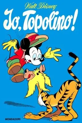Copertina di I CLASSICI DI WALT DISNEY (PRIMA SERIE) · 32 — Io, Topolino!