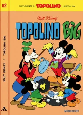 Copertina di I CLASSICI DI WALT DISNEY (PRIMA SERIE) · 62 — Topolino Big