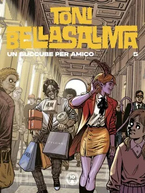 Copertina di TONI BELLASALMA · 5 — Una succube per amico