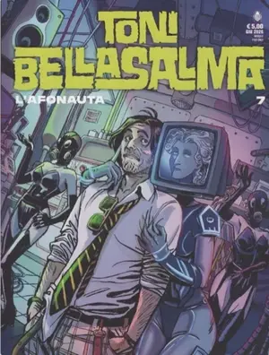 Copertina di TONI BELLASALMA · 7 — L'afonauta