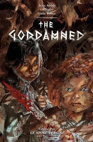 Copertina di JASON AARON, R.M. GUÉRA, GIULIA BRUSCO — The Goddamned, vol 2: Le spose vergini