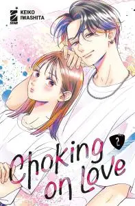 Copertina di CHOKING ON LOVE · VOL. 2 — Choking on Love vol. 2
