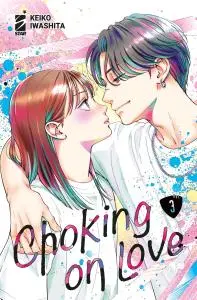 Copertina di CHOKING ON LOVE · VOL. 3 — Choking on Love vol. 3
