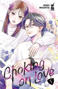 Copertina di CHOKING ON LOVE · VOL. 5 — Choking on Love vol. 5
