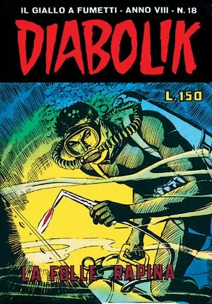 Copertina di DIABOLIK · 146 — La folle rapina