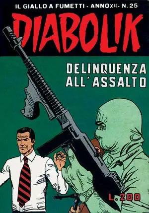 Copertina di DIABOLIK · 255 — Delinquenza d'assalto