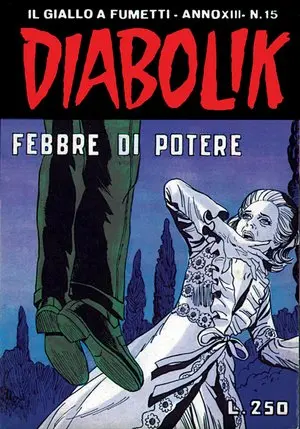 Copertina di DIABOLIK · 270 — Febbre di potere
