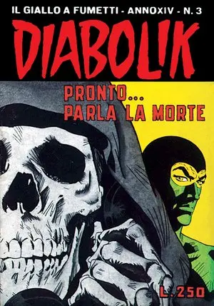 Copertina di DIABOLIK · 283 — Pronto… parla la morte
