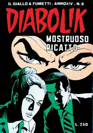 Copertina di DIABOLIK · 287 — Mostruoso ricatto