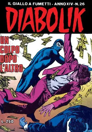 Copertina di DIABOLIK · 304 — Un colpo dopo l'altro