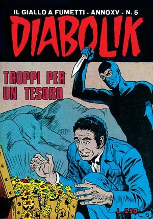 Copertina di DIABOLIK · 309 — Troppi per un tesoro