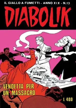 Copertina di DIABOLIK · 411 — Vendetta per un massacro