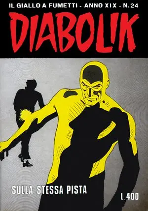 Copertina di DIABOLIK · 422 — Sulla stessa pista