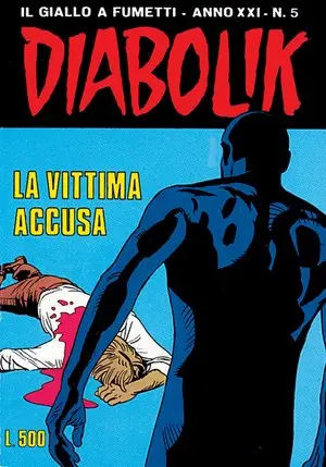 Copertina di DIABOLIK · 441 — La vittima accusa