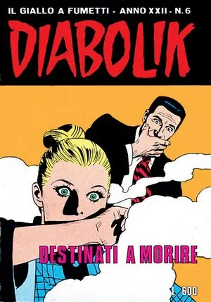 Copertina di DIABOLIK · 456 — Destinati a morire