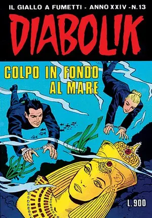 Copertina di DIABOLIK · 491 — Colpo in fondo al mare