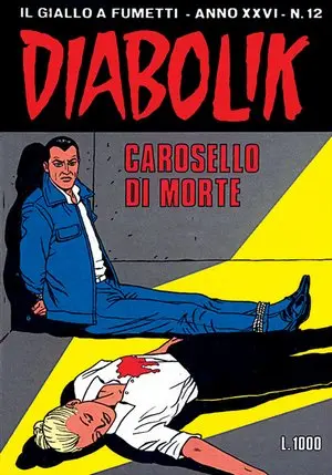 Copertina di DIABOLIK · 518 — Carosello di morte