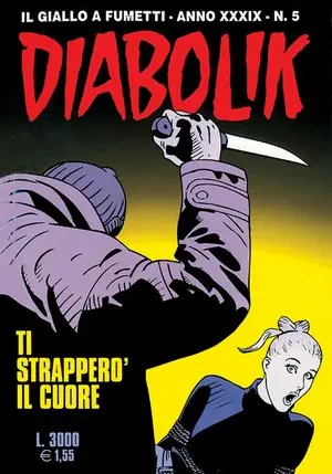 Copertina di DIABOLIK · 639 — Ti strapperò il cuore