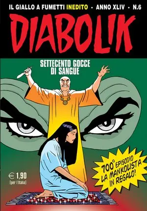 Copertina di DIABOLIK · 700 — Settecento gocce di sangue