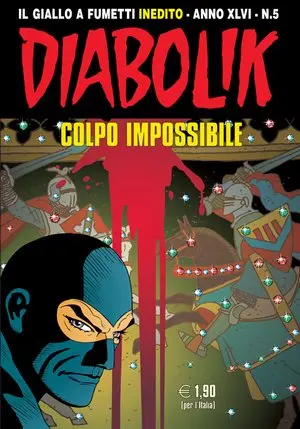 Copertina di DIABOLIK · 723 — Colpo impossibile