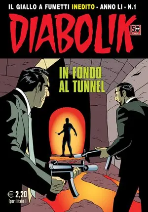 Copertina di DIABOLIK · 779 — In fondo al tunnel