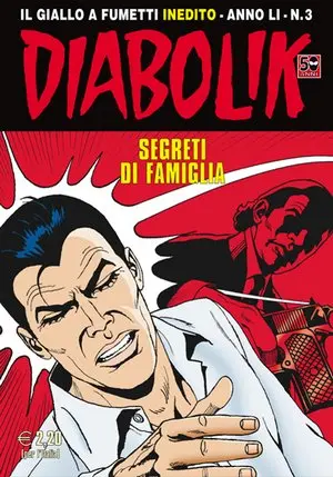 Copertina di DIABOLIK · 781 — Segreti di famiglia