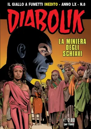 Copertina di DIABOLIK · 894 — La miniera degli schiavi