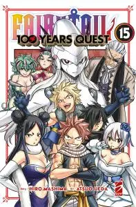 Copertina di FAIRY TAIL 100 YEARS QUEST · VOL. 15 — Fairy Tail 100 Years Quest vol. 15