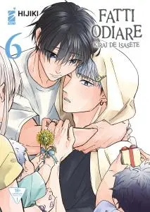 Copertina di FATTI ODIARE – KIRAI DE ISASETE · VOL. 6 — Fatti odiare – Kirai de isasete vol. 6