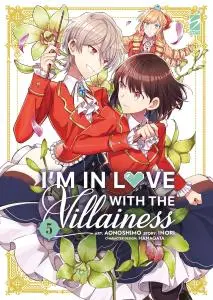 Copertina di I'M IN LOVE WITH THE VILLAINESS · VOL. 5 — I'm in Love with the Villainess vol. 5