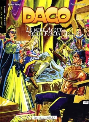 Copertina di AUREACOMIX · 11 — Dago, vol 71: Le nere acque della follia