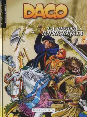 Copertina di AUREACOMIX · 37 — Dago, vol 86: La regina imprigionata