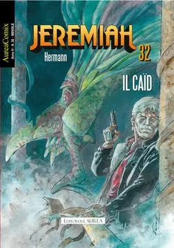 Copertina di AUREACOMIX · 38 — Jeremiah 32: Il Caid