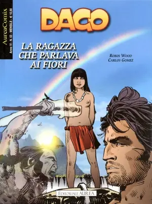 Copertina di AUREACOMIX · 63 — Dago, vol 99: La ragazza che parlava ai fiori