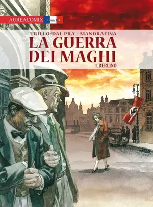 Copertina di AUREACOMIX · 66 — La guerra dei maghi 1: Berlino