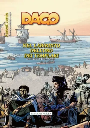 Copertina di AUREACOMIX · 90 — Dago, vol 116: Nel labirinto dell'oro dei Templari