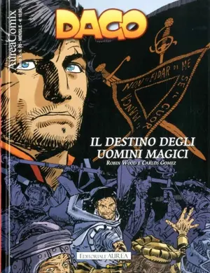 Copertina di AUREACOMIX · 95 — Dago, vol 119: Il destino degli uomini magici