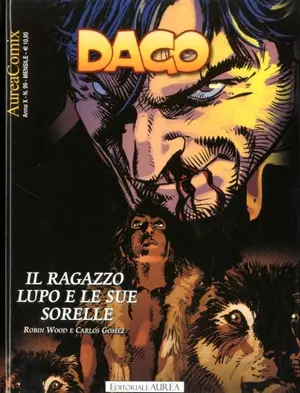 Copertina di AUREACOMIX · 99 — Dago, vol 122: Il ragazzo lupo e le sue sorelle