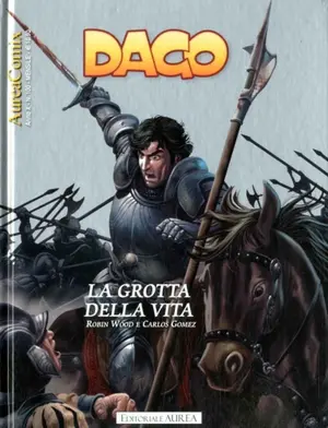 Copertina di AUREACOMIX · 100 — Dago, vol 123: La grotta della vita