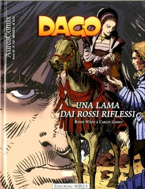 Copertina di AUREACOMIX · 120 — Dago, vol 140: Una lama dai riflessi rossi