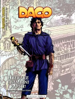 Copertina di AUREACOMIX · 123 — Dago, vol 143: Liberare i bambini rapiti