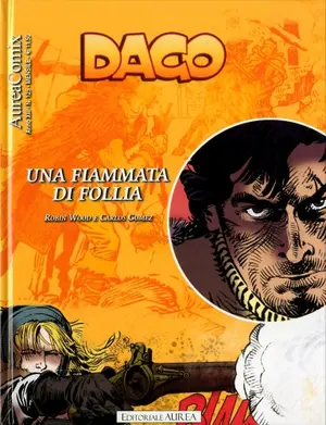 Copertina di AUREACOMIX · 125 — Dago, vol 145: Una fiammata di follia