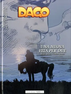 Copertina di AUREACOMIX · 131 — Dago, vol 151: Una nuova vita per due