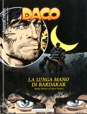 Copertina di AUREACOMIX · 140 — Dago, vol 160: La lunga mano di Bardakar