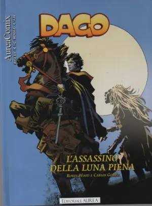 Copertina di AUREACOMIX · 142 — Dago, vol 162: L'assassino della luna piena