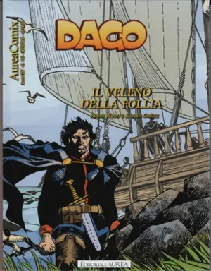 Copertina di AUREACOMIX · 143 — Dago, vol 163: Il veleno della Follia